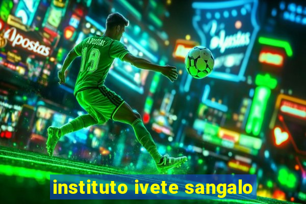 instituto ivete sangalo